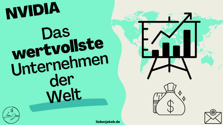 Beitragsbild zum Thema "Das wertvollste Unternehmen der Welt" mit Fokus auf Nvidia. Grafische Darstellung eines Börsencharts und Geld