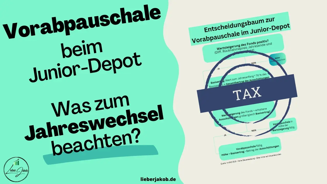 Vorabpauschale Junior-Depot - was gibt es zum Jahreswechsel zu beachten?